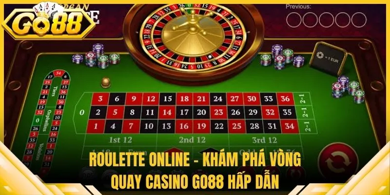 Roulette Online - Khám Phá Vòng Quay Casino Go88 Hấp Dẫn